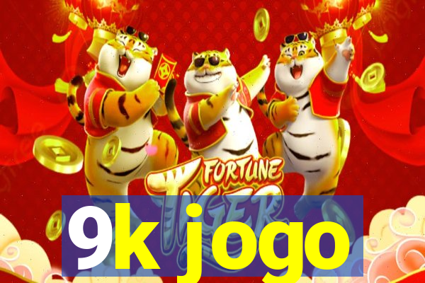 9k jogo